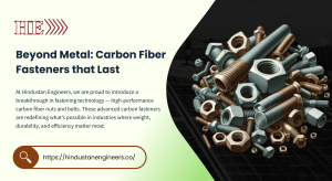 High-Performance Carbon Fiber Nuts & Bolts - HindustanEngineers
